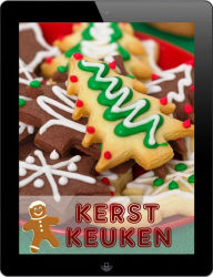Title: Kerst Keuken: De 333 beste recepten voor de feestdagen, Author: Bernhard Long