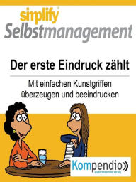 Title: simplify Selbstmanagement: Der erste Eindruck zählt, Author: Rolf Meier