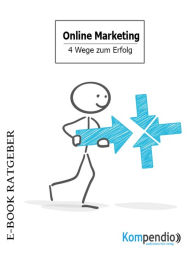 Title: Online Marketing: die 4 Wege zum Erfolg, Author: Daniela Nelz