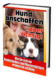 Title: Hund anschaffen ... aber richtig, Author: Ruediger Kuettner-Kuehn