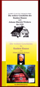 Title: Die weitere Geschichte des Rauhen Hauses nach Wichern bis Wegeleben: Band 65-2 in der gelben Reihe bei Jürgen Ruszkowski, Author: Jürgen Ruszkowski