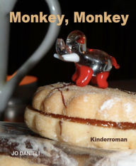 Title: Monkey, Monkey, Author: Jo Danieli