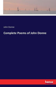 Complete Poems of John Donne