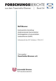 Title: Kontinuierliche Herstellung dreidimensionaler faserverstärkter Multistegplatten mit pinverstärkten Sandwichkernen (KoMP), Author: Ralf Bïumer