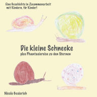 Title: Die kleine Schnecke: plus Phantasiereise zu den Sternen, Author: Nicole Gesierich
