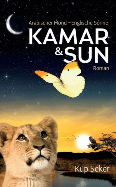 Kamar & Sun: Arabischer Mond - Englische Sonne