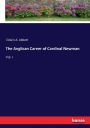 The Anglican Career of Cardinal Newman