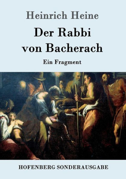 Der Rabbi von Bacherach: Ein Fragment