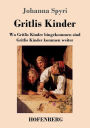 Gritlis Kinder