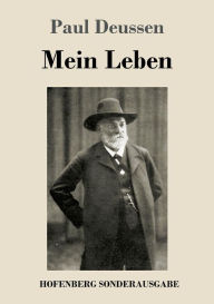 Title: Mein Leben, Author: Paul Deussen