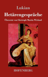 Title: Hetärengespräche, Author: Lukian