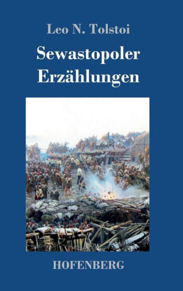 Sewastopoler Erzählungen