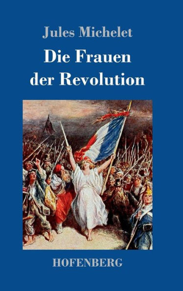 Die Frauen der Revolution