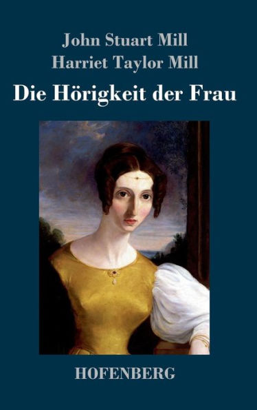 Die Hörigkeit der Frau