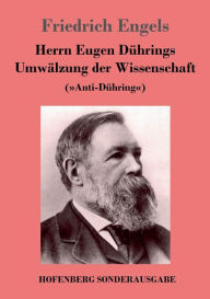 Title: Herrn Eugen D�hrings Umw�lzung der Wissenschaft: (Anti-D�hring), Author: Friedrich Engels