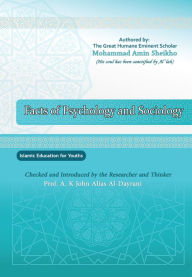 Title: Facts of Psychology ?and Sociology: Islamic Education for Youths, Author: Mohammad Amin Sheikho