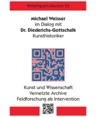 Title: WhitePaperCollection_23: Dialog mit Dr. Diederichs-Gottschalk, Author: Michael Weisser