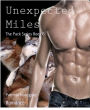 Unexpected Miles: The Pack Series Book 6