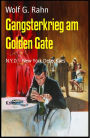 Gangsterkrieg am Golden Gate: N.Y.D. - New York Detectives