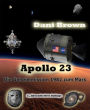 Apollo 23: Die Geheimmission 1982 zum Mars