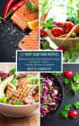 26 Tasty Raw Food Recipes - part 1: Delicious raw food dishes for every occasion - measurements in grams