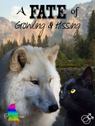Title: A Fate of Growling & Hissing, Author: T. Stern