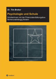 Title: Psychologie und Schule, Author: Tim Breker