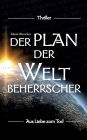 Der Plan der Weltbeherrscher