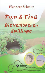 Title: Tom und Tina Band 3, Author: Eleonore Schmitt