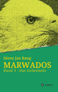 Title: MARWADOS, Author: Sören Jan Bang