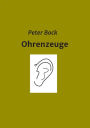 Ohrenzeuge