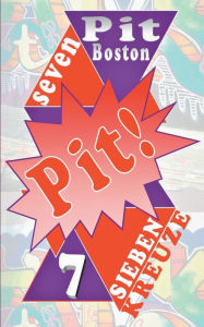Title: Pit! Sieben Kreuze: Pits spannende Abenteuer, Author: Pit Boston