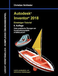 Title: Autodesk Inventor 2018 - Einsteiger-Tutorial Hybridjacht, Author: Christian Schlieder