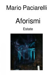 Title: Aforismi (Imsirofa) Estate, Author: Mario Paciarelli