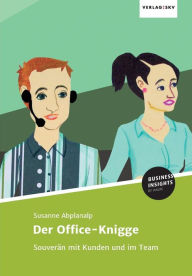 Title: Der Office-Knigge, Author: Susanne Abplanalp