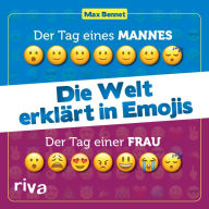 Title: Die Welt erklärt in Emojis, Author: Max Bennet