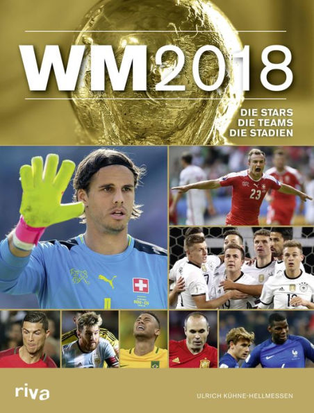 WM 2018 - Schweiz: Die Stars. Die Teams. Die Stadien.