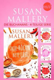 Title: Die Buchanans - 4-teilige Serie (Delicious/ Irresistible/ Sizzling/ Tempting), Author: Susan Mallery