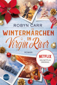 Title: Wintermärchen in Virgin River, Author: Robyn Carr