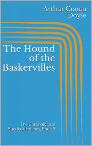 Title: The Hound of the Baskervilles, Author: Arthur Conan Doyle