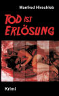 Tod ist Erlösung