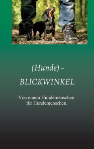 Title: (Hunde) - BLICKWINKEL, Author: Anke Kunz