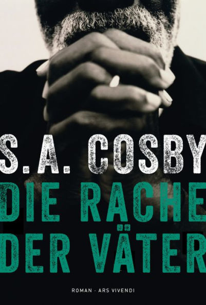 Die Rache der Väter: Roman