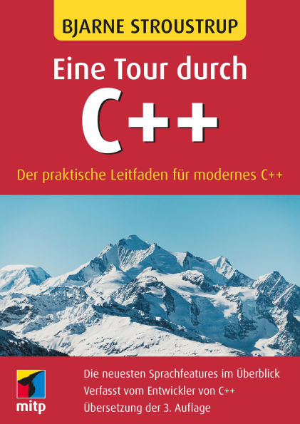 Eine Tour durch C++: Der praktische Leitfaden für modernes C++.Übersetzung der 3. Auflage