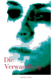 Title: Die Verwandlung, Author: Franz Kafka