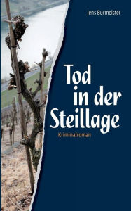 Title: Tod in der Steillage, Author: Jens Burmeister