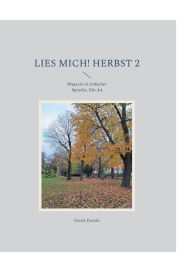Title: Lies mich! Herbst 2: Magazin in einfacher Sprache, Author: Gisela Darrah