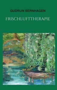 Title: Frischlufttherapie, Author: Gudrun Bernhagen