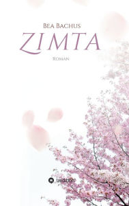 Title: Zimta, Author: Bea Bachus