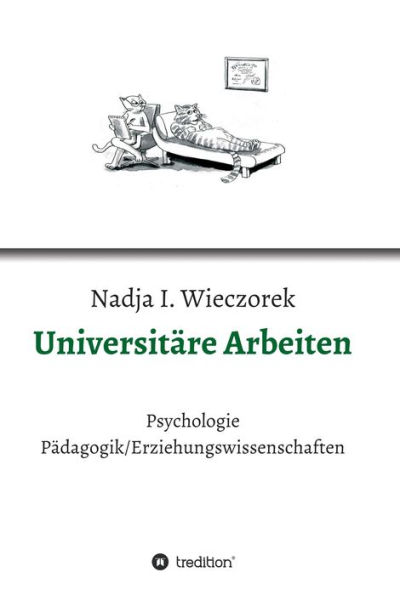 Universitäre Arbeiten: Psychologie - Pädagogik/Erziehungswissenschaften